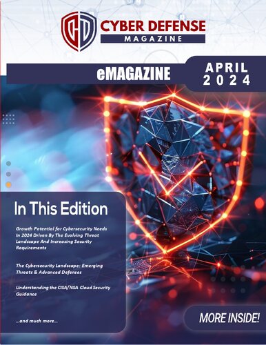 Cyber Defense Magazine - April 2024