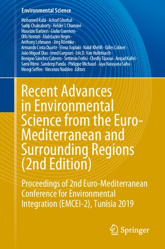 Recent Advances in Environmental Science from the Euro-Mediterranean and Surrounding Regions (2nd Edition): Proceedings of 2nd Euro-Mediterranean ... 2019 (Environmental Science and Engineering)
