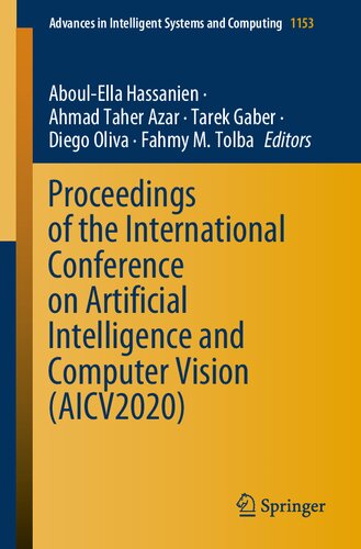 Proceedings of the International Conference on Artificial Intelligence and Computer Vision (AICV2020) (Advances in Intelligent Systems and Computing, 1153)