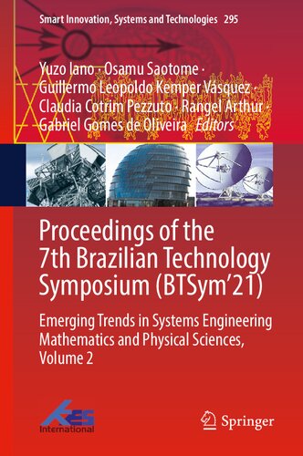 Proceedings of the 7th Brazilian Technology Symposium (BTSym’21): Emerging Trends in Systems Engineering Mathematics and Physical Sciences, Volume 2 (Smart Innovation, Systems and Technologies, 295)