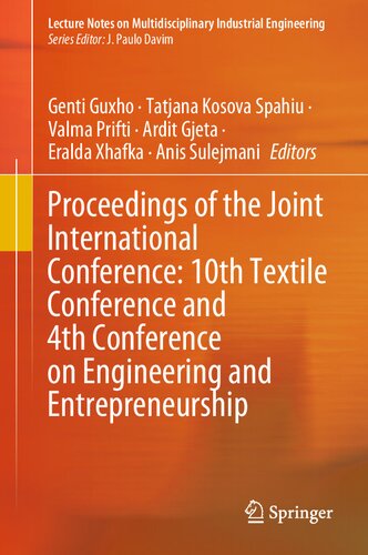 Proceedings of the Joint International Conference: 10th Textile Conference and 4th Conference on Engineering and Entrepreneurship (Lecture Notes on Multidisciplinary Industrial Engineering)