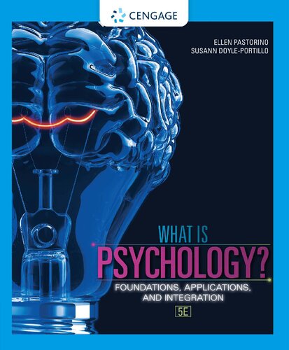 What is Psychology?: Foundations, Applications, and Integration (MindTap Course List)