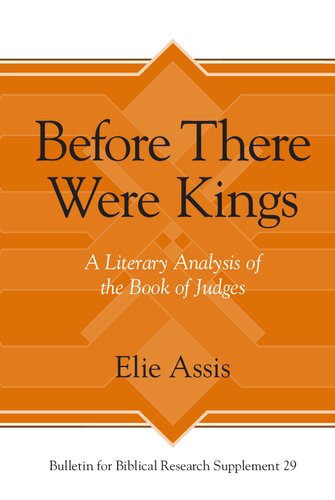 Before There Were Kings: A Literary Analysis of the Book of Judges