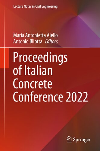 Proceedings of Italian Concrete Conference 2022 (Lecture Notes in Civil Engineering, 435)