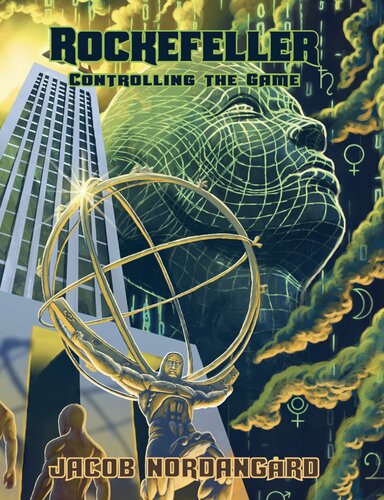 Rockefeller - Controlling the Game