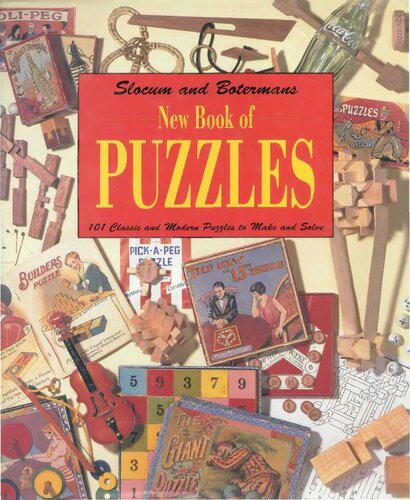 New Book of Puzzles: 101 Classic and Modern Puzzles to Make and Solve