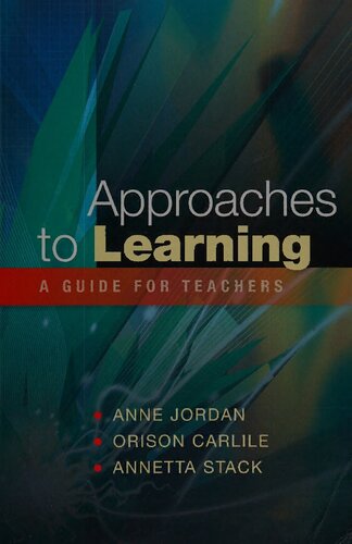 Approaches to Learning:  A Guide For Teachers