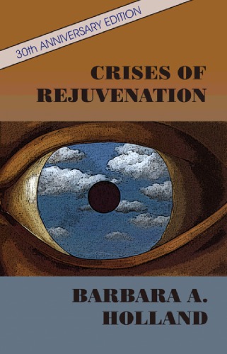 Crises of Rejuvenation