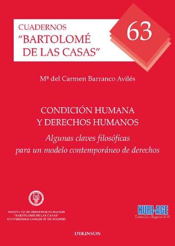 Condición humana y derechos humanos. Algunas claves filosóficas para un modelo contemporáneo de derechos
