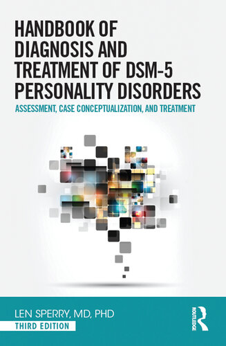 Handbook of Diagnosis and Treatment of DSM-5 Personality Disorders: Assessment, Case Conceptualization, and Treatment, Third Edition