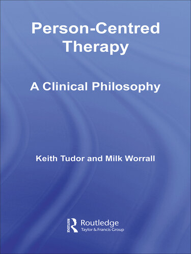 Person-Centred Therapy: A Clinical Philosophy