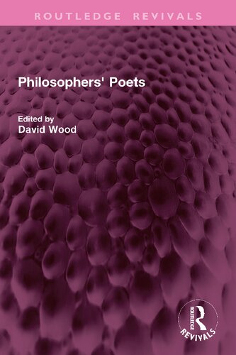 Philosophers' Poets (Routledge Revivals)