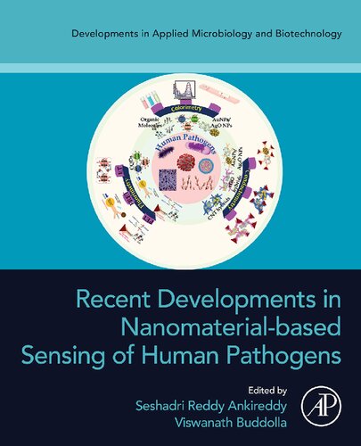 Recent Developments in Nanomaterial-based Sensing of Human Pathogens (Developments in Applied Microbiology and Biotechnology)