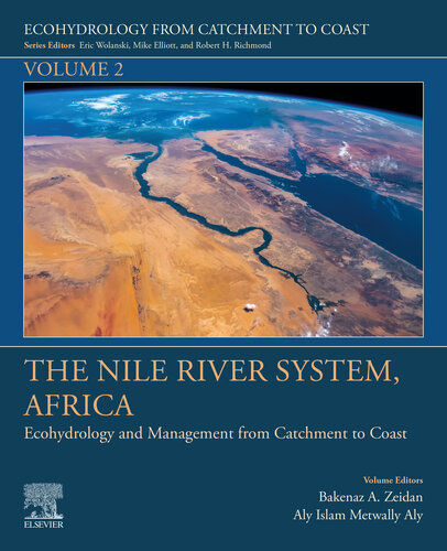 The Nile River System, Africa: Ecohydrology and Management from Catchment to Coast (Volume 2) (Ecohydrology from Catchment to Coast, Volume 2)