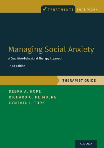 Managing Social Anxiety: A Cognitive-Behavioral Therapy Approach, Therapist Guide