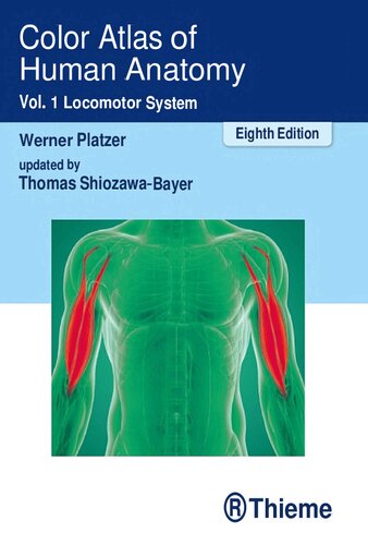 Color Atlas of Human Anatomy, Vol. 1: Locomotor System