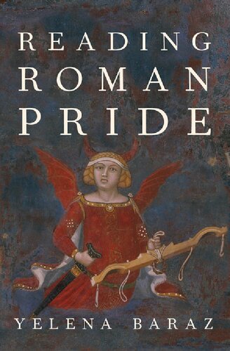 Reading Roman Pride (Emotions of the Past)