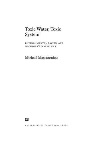 Toxic Water, Toxic System: Environmental Racism and Michigan's Water War