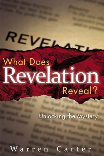 What Does Revelation Reveal?: Unlocking the Mystery