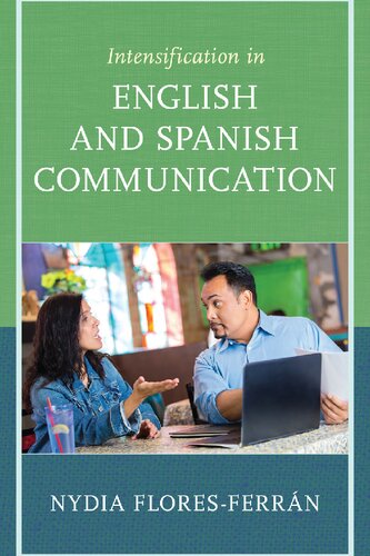 Intensification in English and Spanish Communication