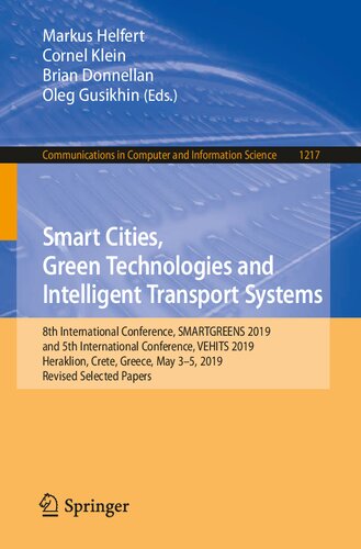 Smart Cities, Green Technologies and Intelligent Transport Systems (Communications in Computer and Information Science)
