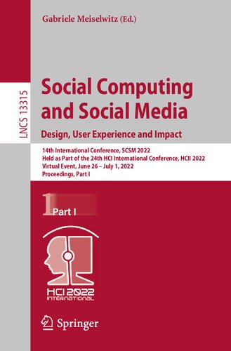 Social Computing and Social Media: Design, User Experience and Impact (Lecture Notes in Computer Science)