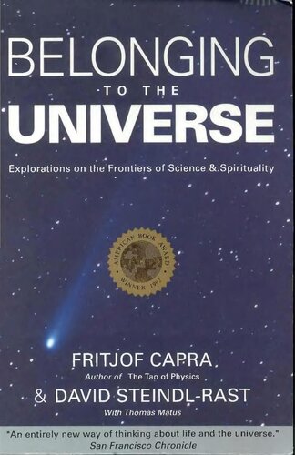 Belonging to the Universe: Explorations on the Frontiers of Science and Spirituality