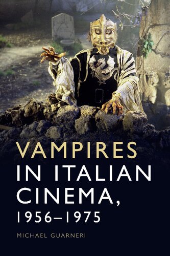 Vampires in Italian Cinema, 1956-1975