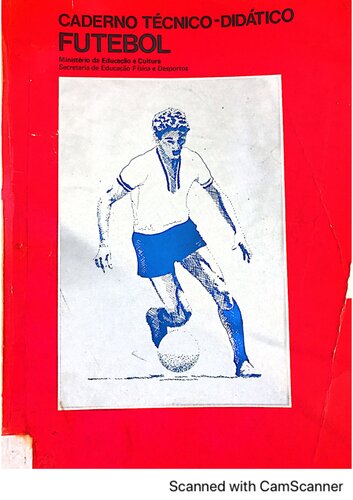 Caderno técnico-didático: futebol