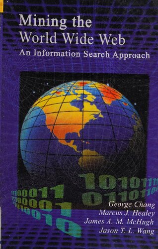 Mining the World Wide Web: An Information Search Approach