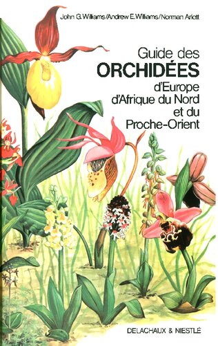 Guide des orchidées d'Europe d'Afrique du Nord et du Proche-Orient