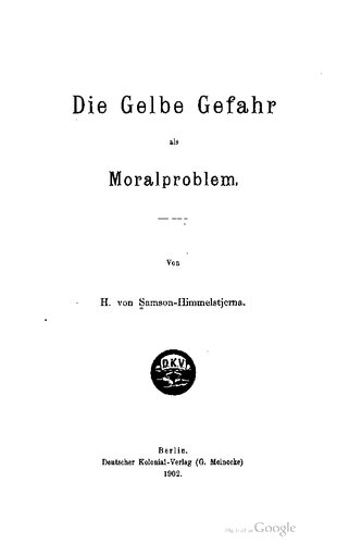 Die gelbe Gefahr als Moralproblem