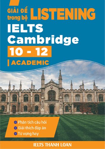 Giải để LISTENING trong bộ IELTS Cambridge 10-12 (Academic)