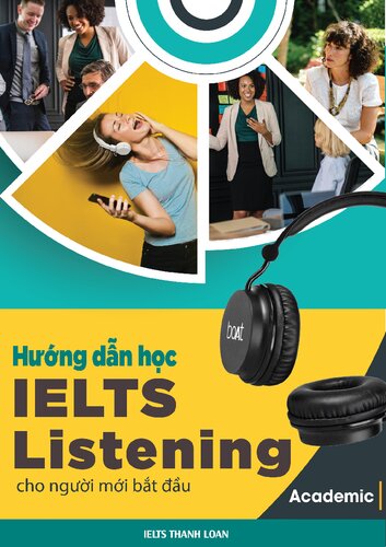 Hướng dẫn học IELTS Listening cho người mới bắt đầu