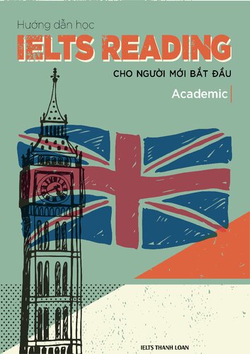 Hướng dẫn học IELTS Reading cho người mới bắt đầu