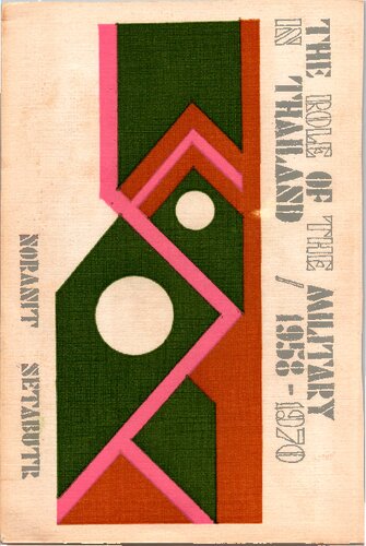 The Role of the Military in Thailand 1958-1970