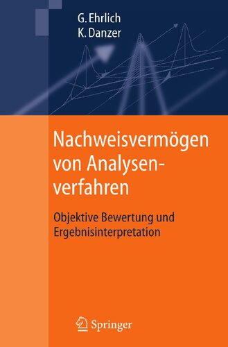 Nachweisvermögen von Analysenverfahren: Objektive Bewertung und Ergebnisinterpretation (German Edition)