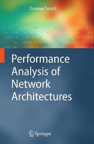 Performance Analysis of Network Architectures
