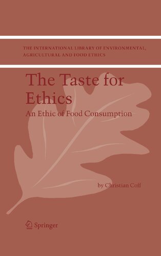 The Taste for Ethics: An Ethic of Food Consumption