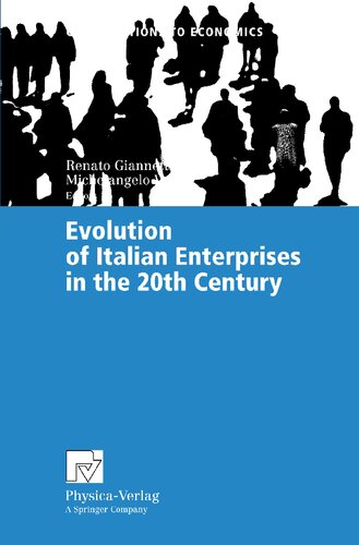 Evolution of Italian Enterprises in the 20th Century (Contributions to Economics)