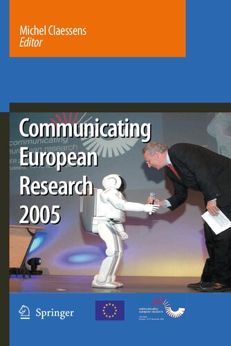 Communicating European Research 2005: Proceedings of the Conference, Brussels, 14-15 November 2005