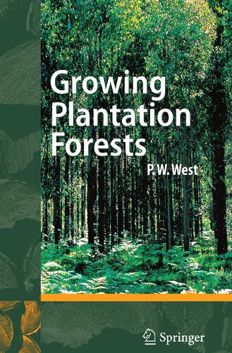 Growing Plantation Forests
