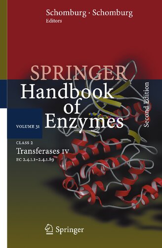 Class 2 Transferases IV: EC 2.4.1.1 - 2.4.1.89 (Springer Handbook of Enzymes, 31)