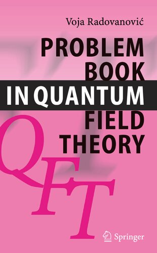 Problem Book in Quantum Field Theory