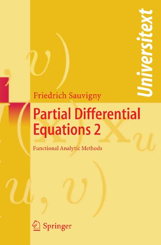 Partial Differential Equations 2: Functional Analytic Methods (Universitext)