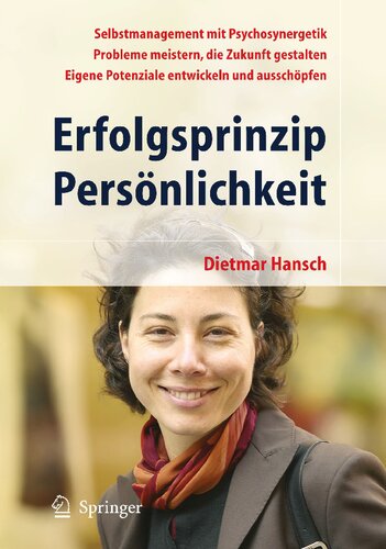 Erfolgsprinzip Persönlichkeit (German Edition)