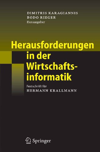 Herausforderungen in der Wirtschaftsinformatik: Festschrift für Hermann Krallmann (German Edition)