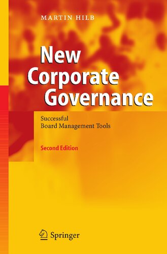 New Corporate Governance: Successful Board Management Tools