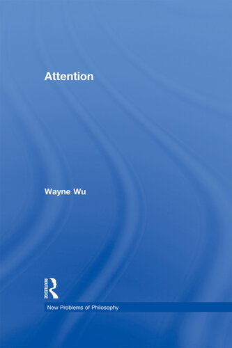 Attention (New Problems of Philosophy)