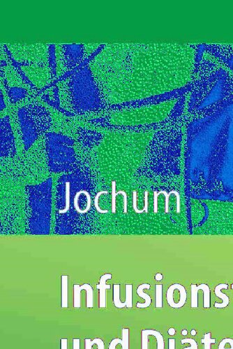 Infusionstherapie und Diätetik in der Pädiatrie (German Edition)